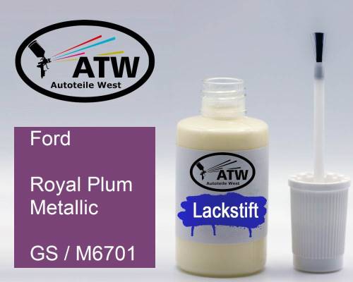 Ford, Royal Plum Metallic, GS / M6701: 20ml Lackstift, von ATW Autoteile West.